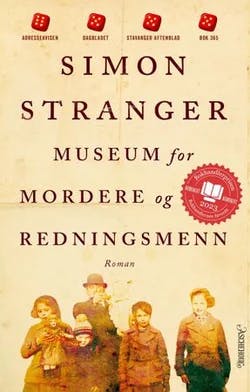 Omslag: "Museum for mordere og redningsmenn : : roman" av Simon Stranger