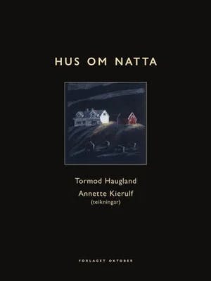 Omslag: "Hus om natta" av Tormod Haugland